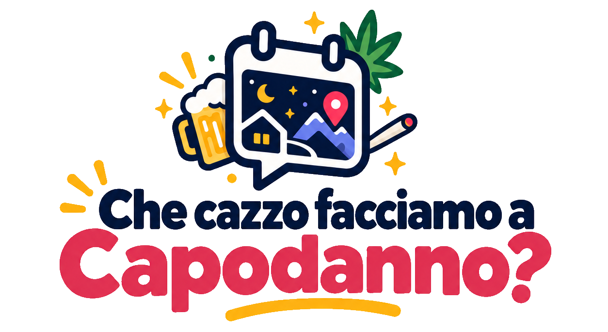 Che cazzo facciamo a Capodanno?